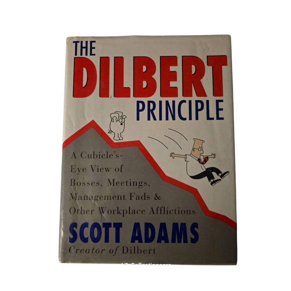 The Gilbert principle by Scott Adams - harper business - isbn 0887307876
